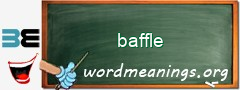 WordMeaning blackboard for baffle